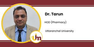 Uttaranchal University, HOD (Pharmacy): Dr. Tarun Interview